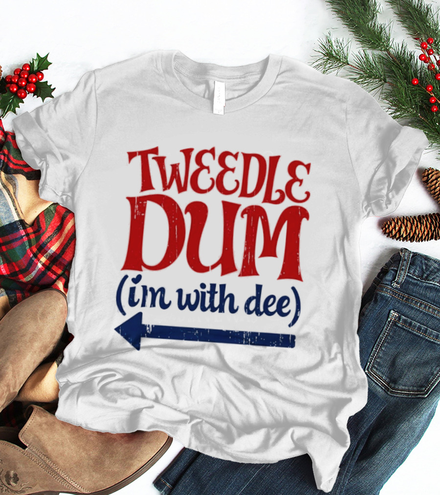 Tweedle Dum I'm With Dee Matching Couple T-Shirt