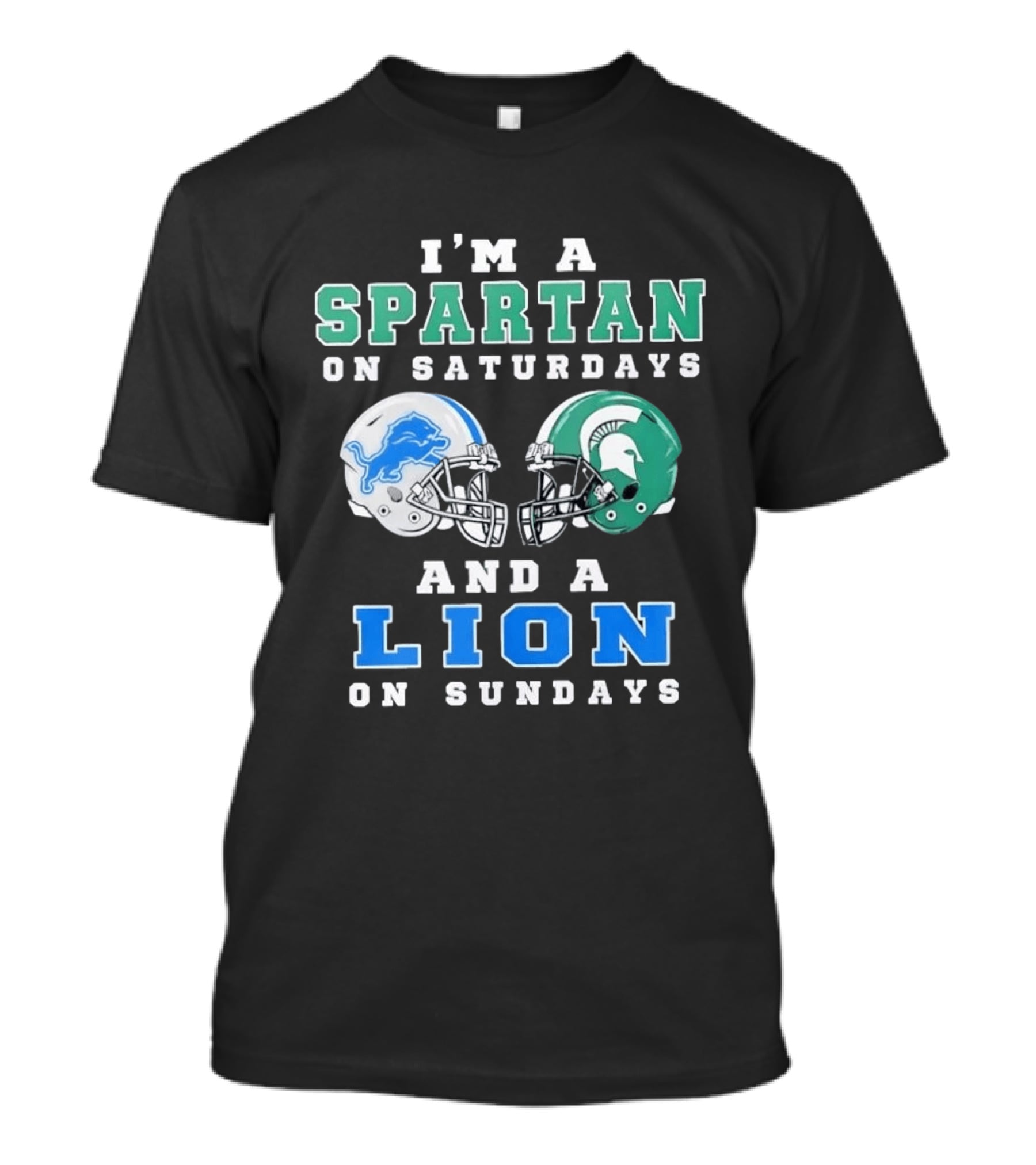 I'm A Spartan On Saturdays And A Lion On Sundays Football Team Helmets T-Shirt