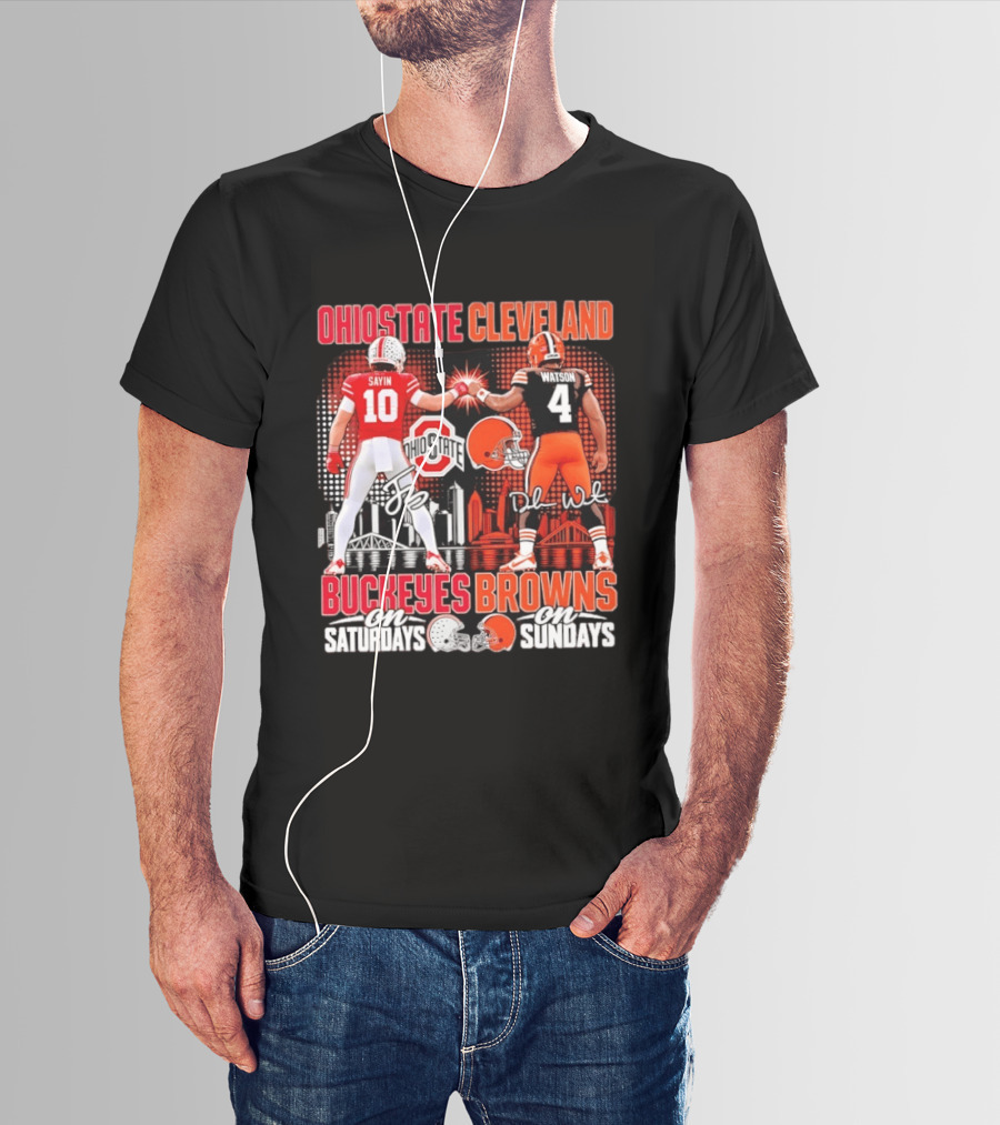 Ohio State Cleveland Buckeyes Browns Sayin Watson Saturdays Sundays T-Shirt
