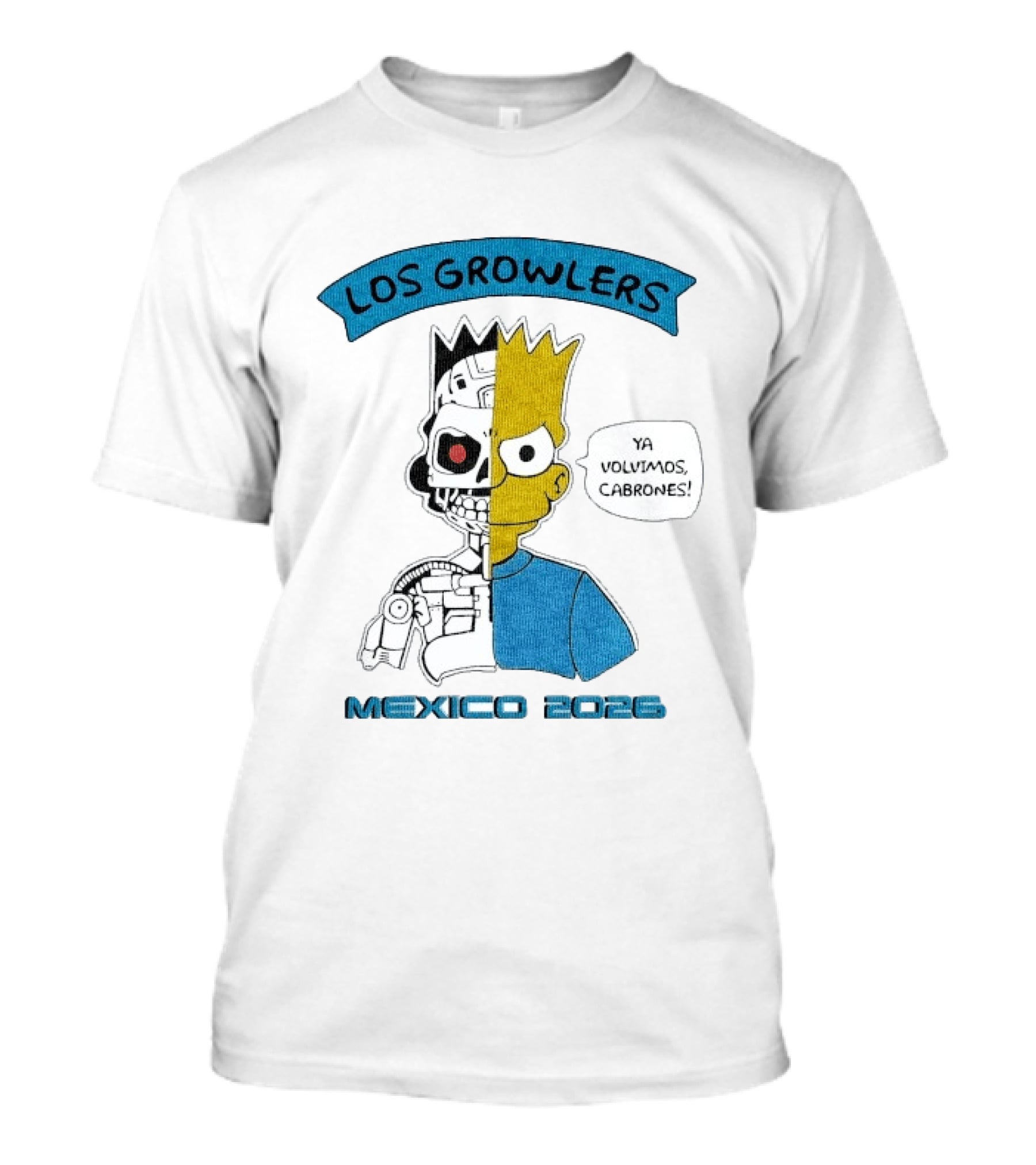 Los Growlers Mexico 2023 Ya Volvimos Cabrones T-Shirt