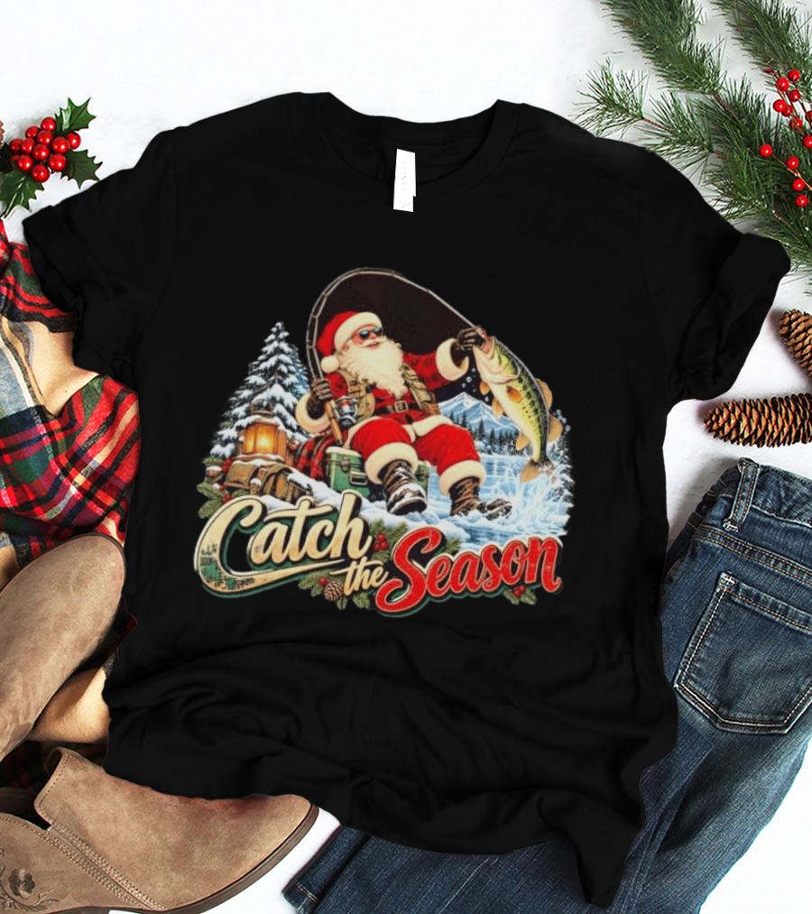 Catch The Season Santa Claus Fishing Christmas Snowy Scene T-Shirt