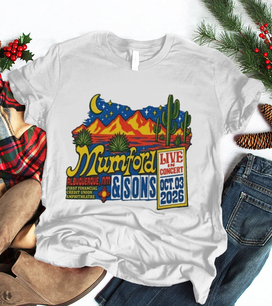 Mumford & Sons Albuquerque NM Live In Concert Oct 03 2026 First Financial Credit Union Amphitheatre T-Shirt