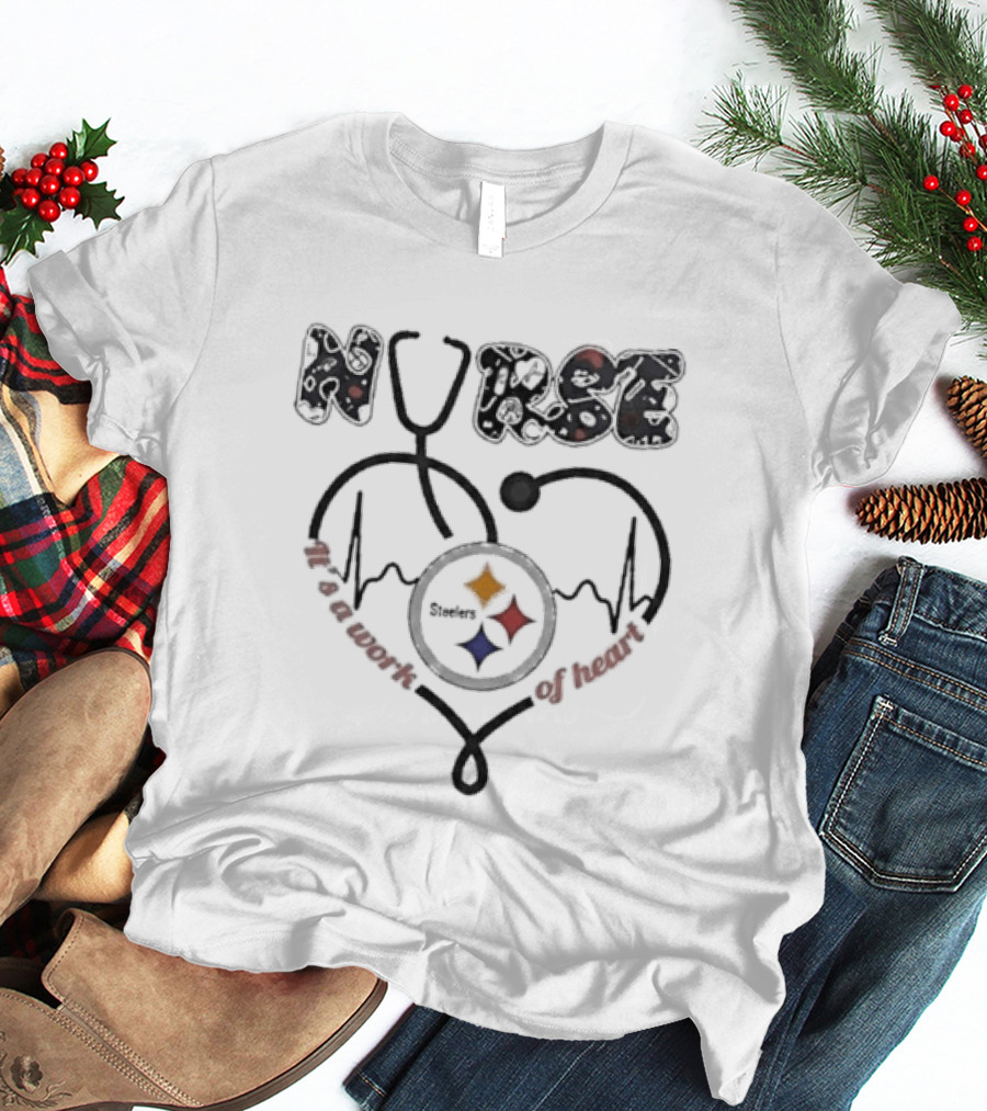 Nurse Heartbeat Pittsburgh Steelers Work Of Heart T-Shirt