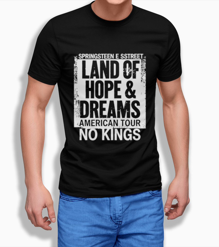 Springsteen E Street Land Of Hope & Dreams American Tour No Kings T-Shirt