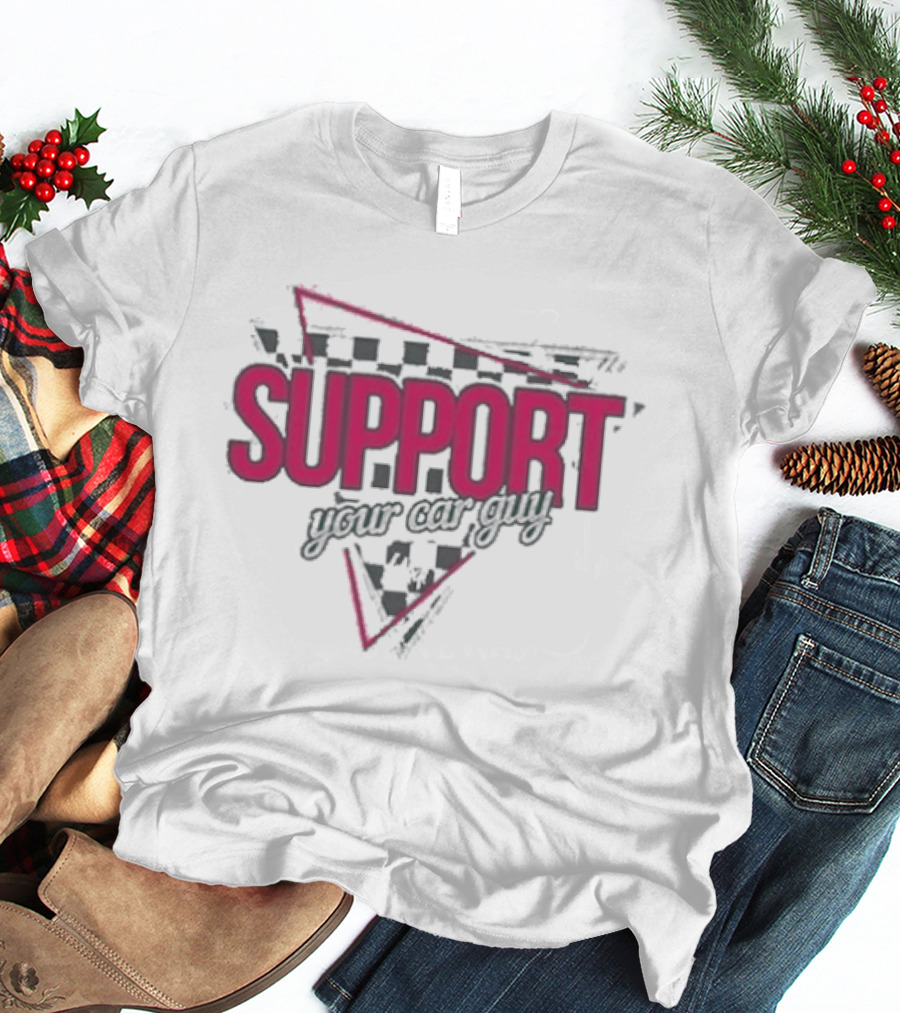 Cleetus Mcfarland Support Your Car Guy Racing T-Shirt
