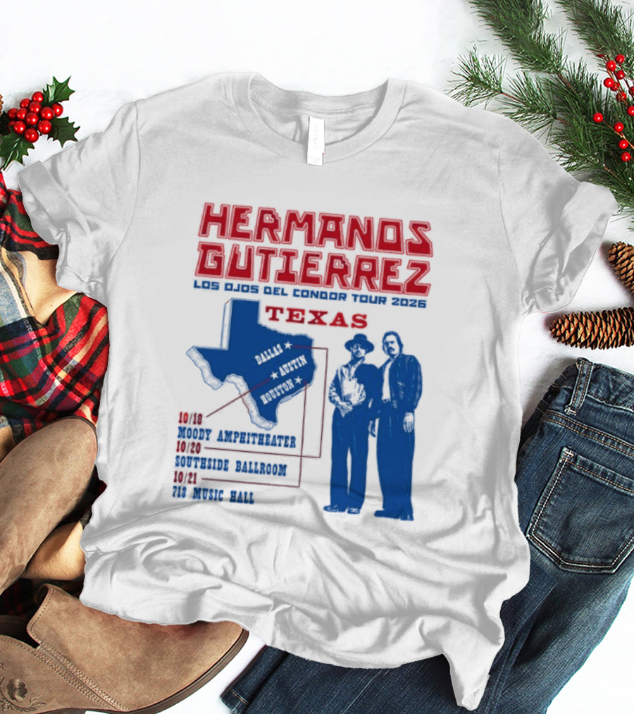 Hermanos Gutierrez Texas Los Ojos Condor Tour Dates October 18 Austin 20 Houston 21 Dallas 2026 T-Shirt