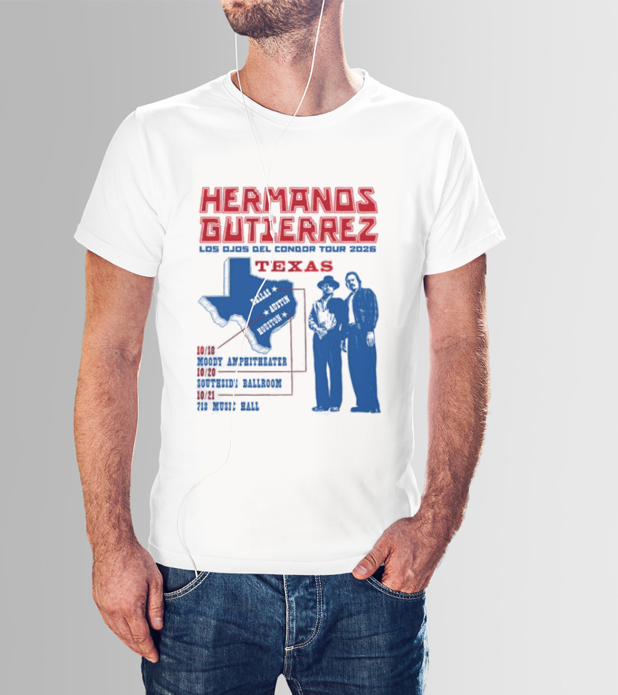 Hermanos Gutierrez Texas Los Ojos Condor Tour Dates October 18 Austin 20 Houston 21 Dallas 2026 T-Shirt