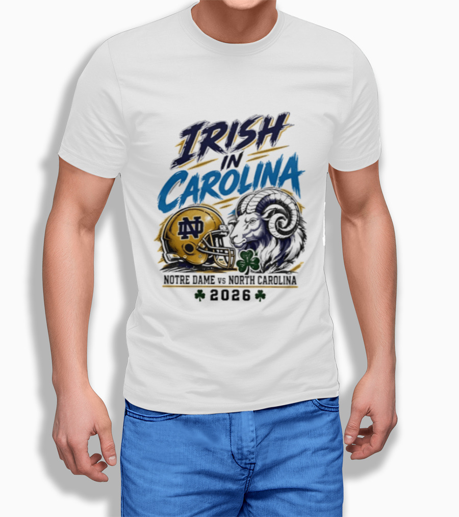Irish In Carolina Notre Dame Vs North Carolina 2026 Football Rivalry T-Shirt