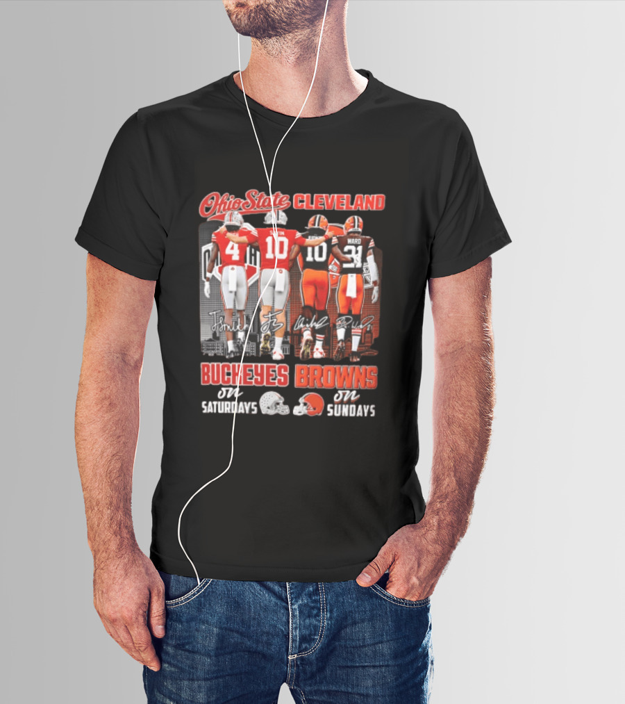 Ohio State Cleveland Buckeyes Browns J Smith Sayin Judkins Ward 4 10 10 21 Saturdays Sundays T-Shirt