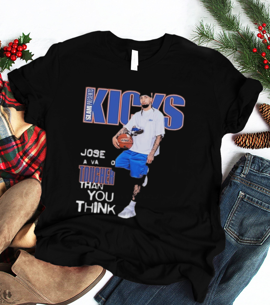 Slam Presents Kicks Jose Alvarado Tougher Than You Think New York Knicks T-Shirt