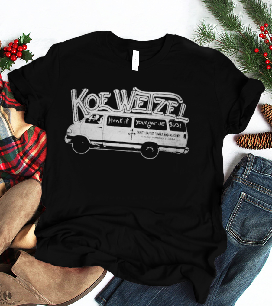 Koe Wetzel Honk If You Love Jesus Church Van T-Shirt