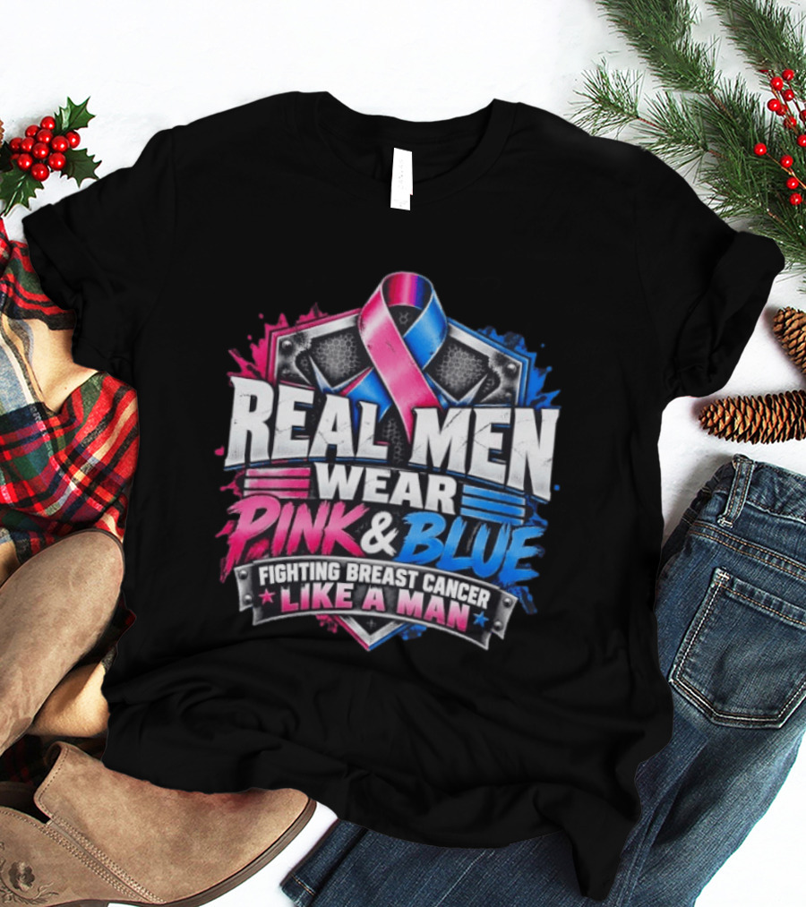 Real Men Wear Pink And Blue Fighting Breast Cancer Like A Man Ribbon Shield T-Shirt