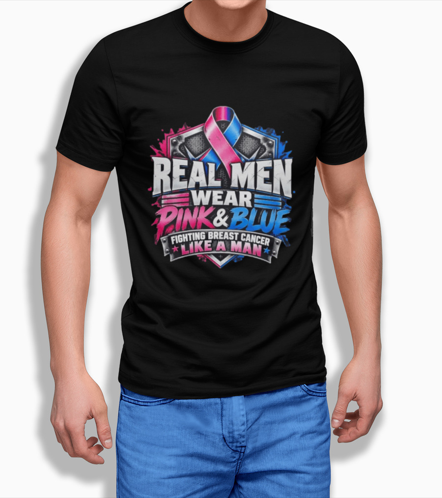 Real Men Wear Pink And Blue Fighting Breast Cancer Like A Man Ribbon Shield T-Shirt