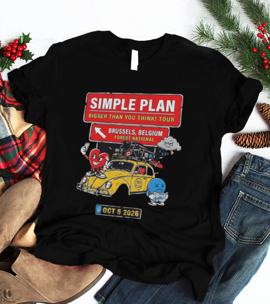 Simple Plan Bigger Than You Think Tour Brussels Belgium Forest National Oct 5 2026 T-Shirt