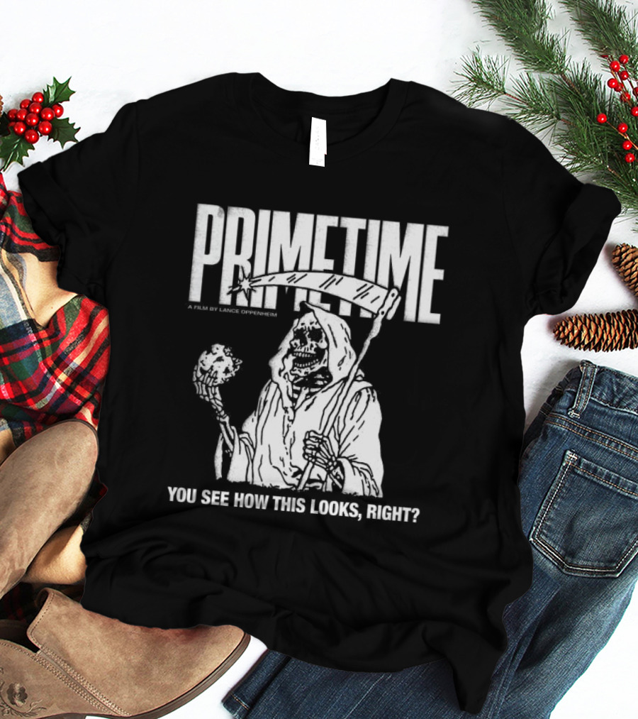 Primetime You See How This Looks Right Reaper A24 Films Store X Farmers Daughter T-Shirt