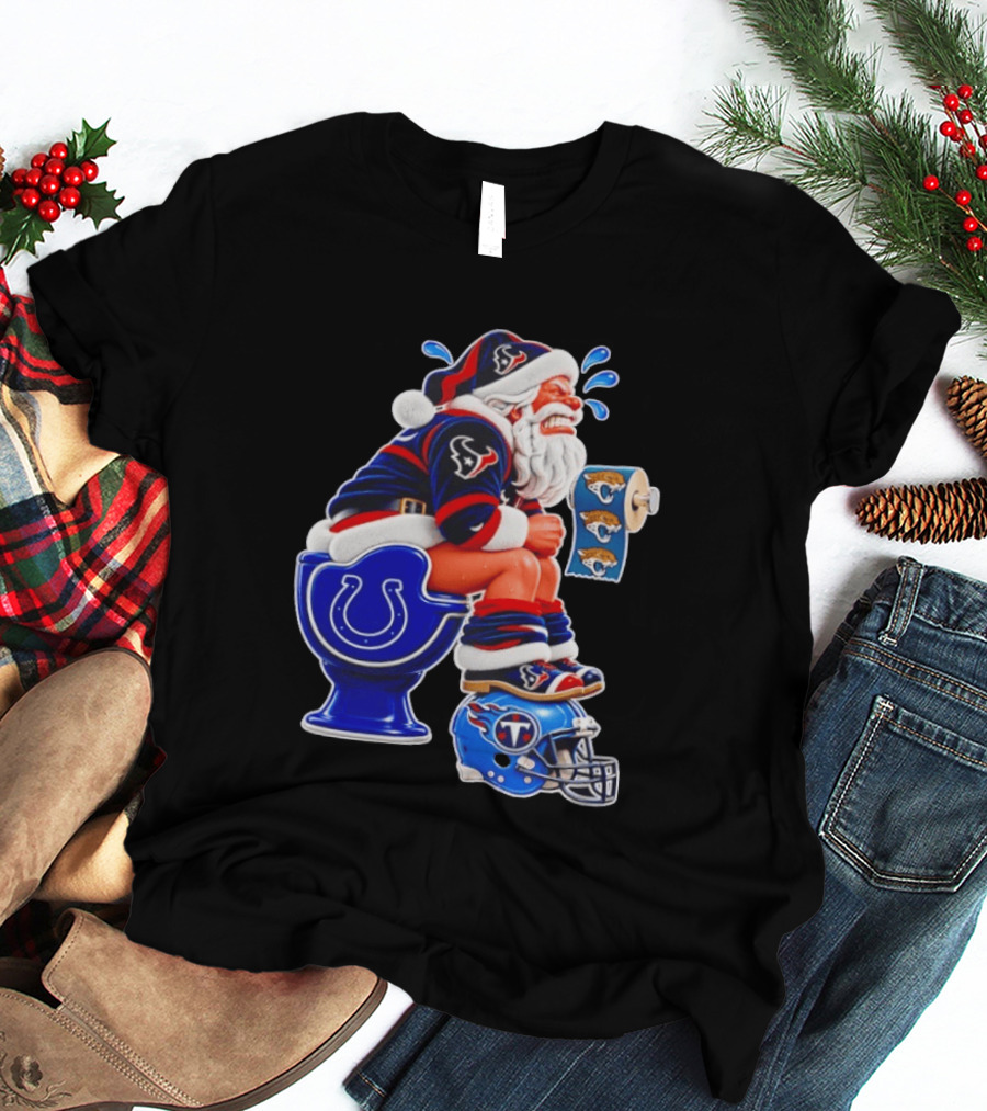 Houston Texans Santa Claus Indianapolis Colts Toilet Jacksonville Jaguars Paper T-Shirt