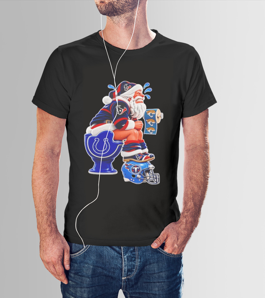 Houston Texans Santa Claus Indianapolis Colts Toilet Jacksonville Jaguars Paper T-Shirt