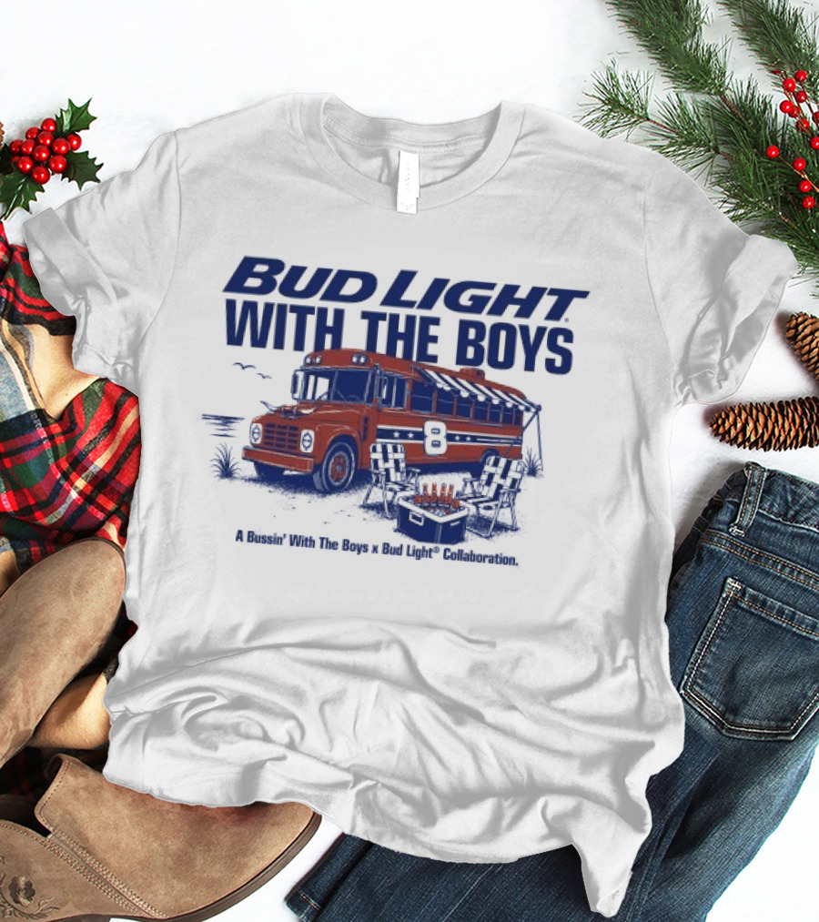 Bud Light With The Boys Beer Bus Adventure T-Shirt