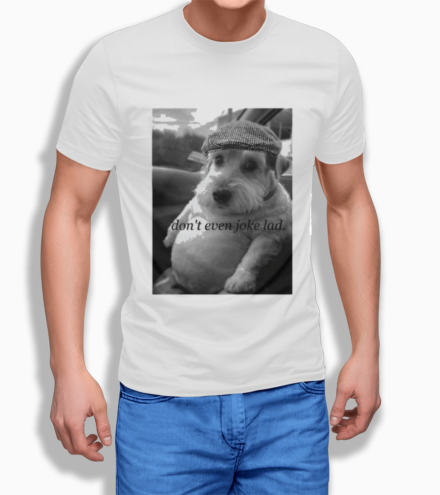 Don't Even Joke Lad Dog In Hat Car Trip T-Shirt