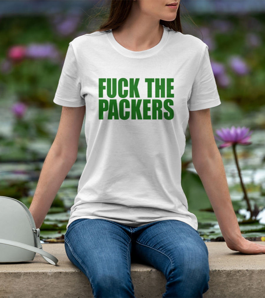 Fuck The Packers T-Shirt