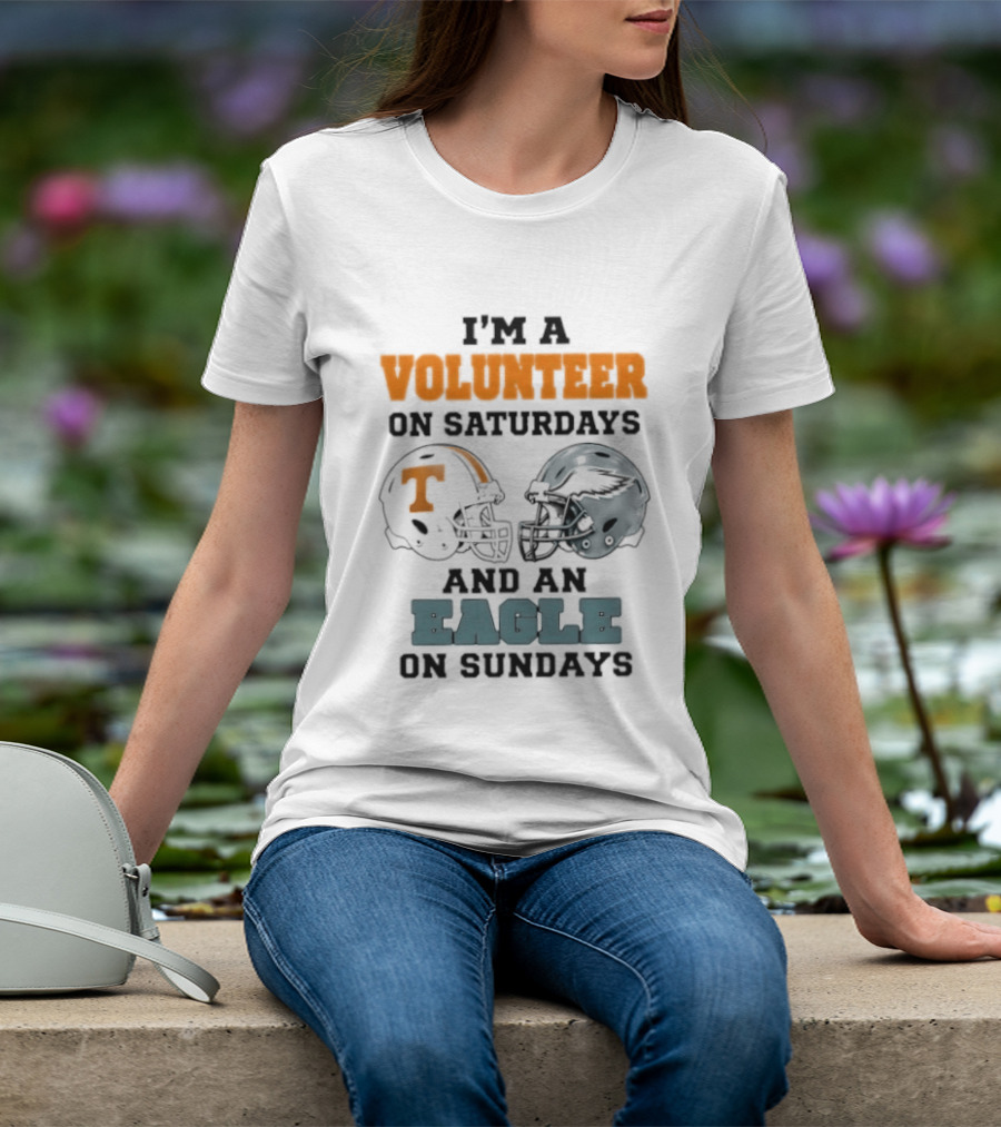 I'm A Volunteer On Saturdays And An Eagle On Sundays Football Helmets T-Shirt