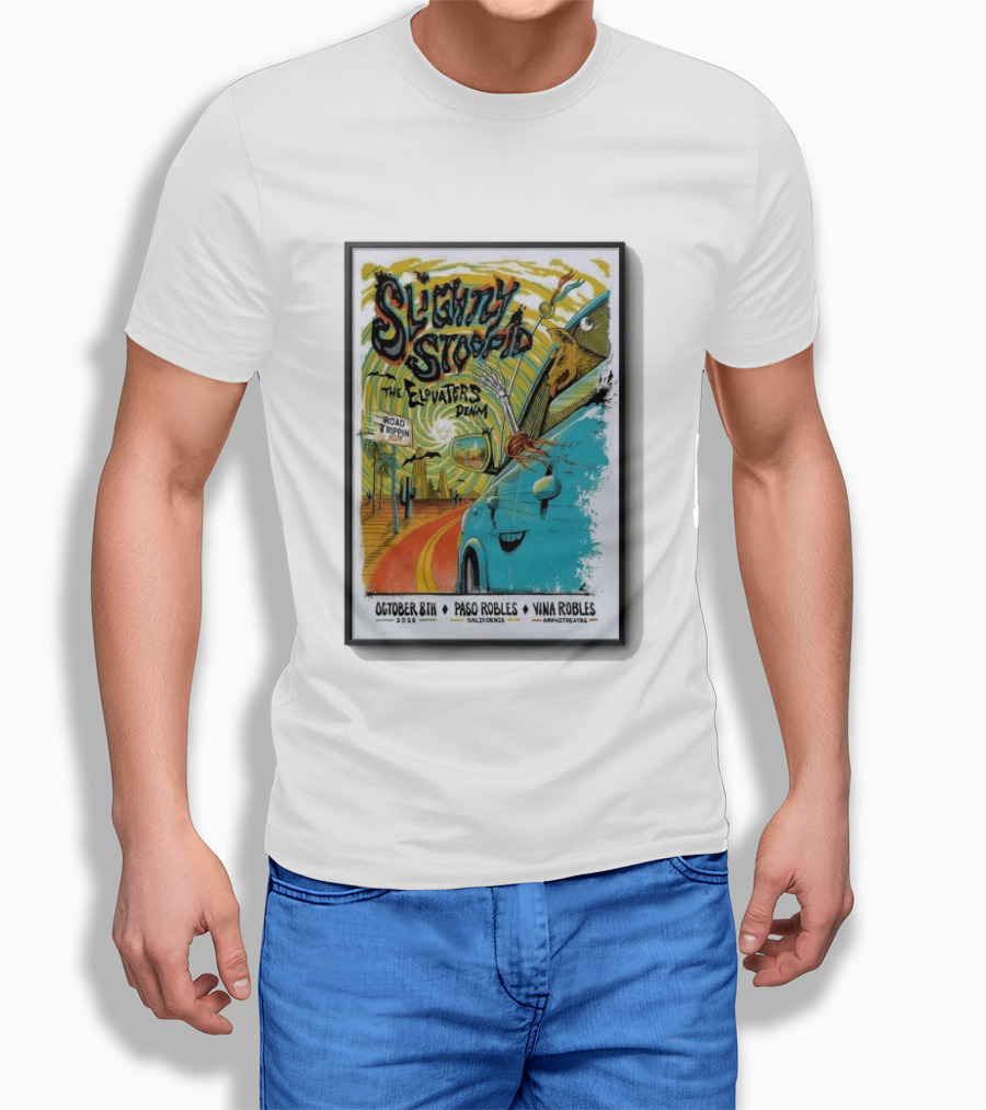 Slightly Stoopid And The Elovaters Concert Vina Robles Paso Robles CA Oct 8 2026 Road Trippin T-Shirt