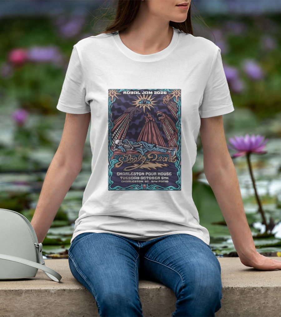 Royal Jam 2026 Steely Dead Charleston Pour House October 6th Event T-Shirt