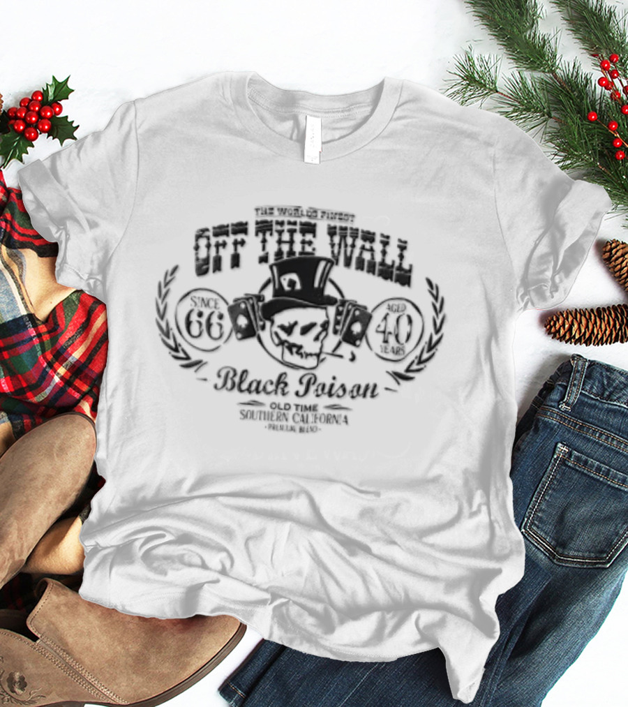 Vans Off The Wall Black Poison The Worlds Finest Since 1966 T-Shirt