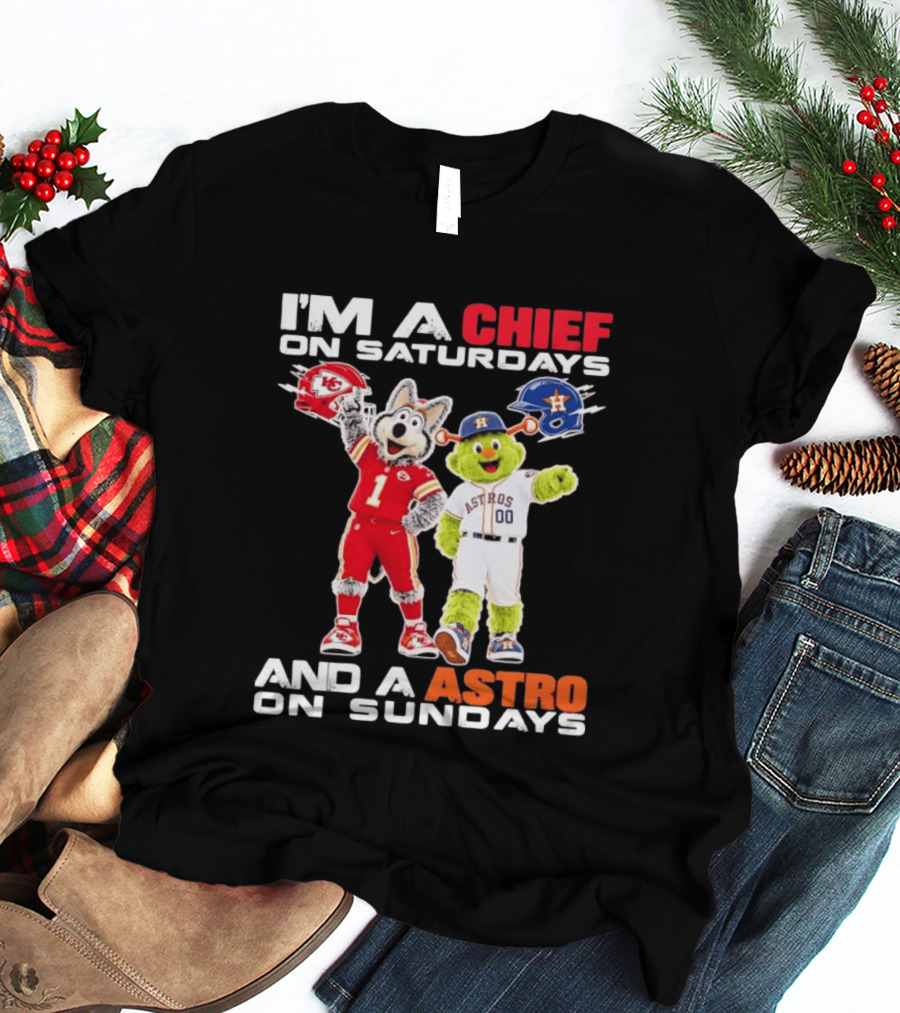 I'm A Chief On Saturdays And An Astro On Sundays NFL MLB Mascots T-Shirt