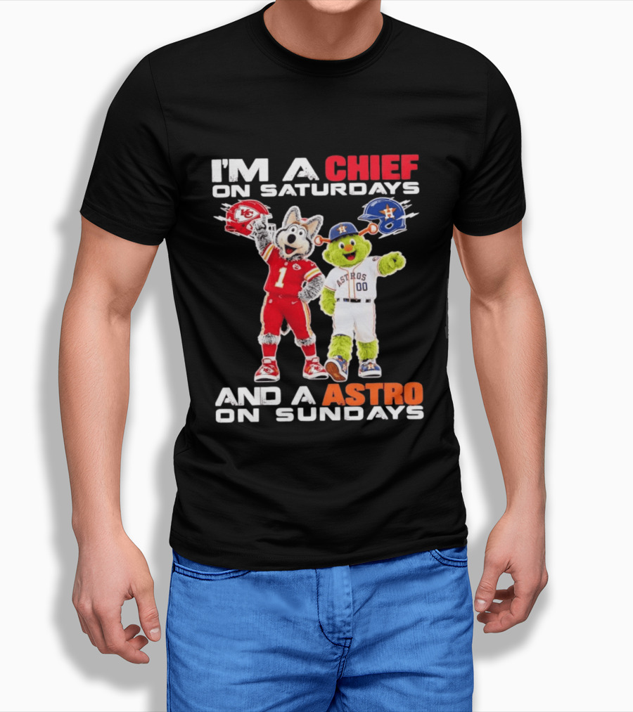 I'm A Chief On Saturdays And An Astro On Sundays NFL MLB Mascots T-Shirt