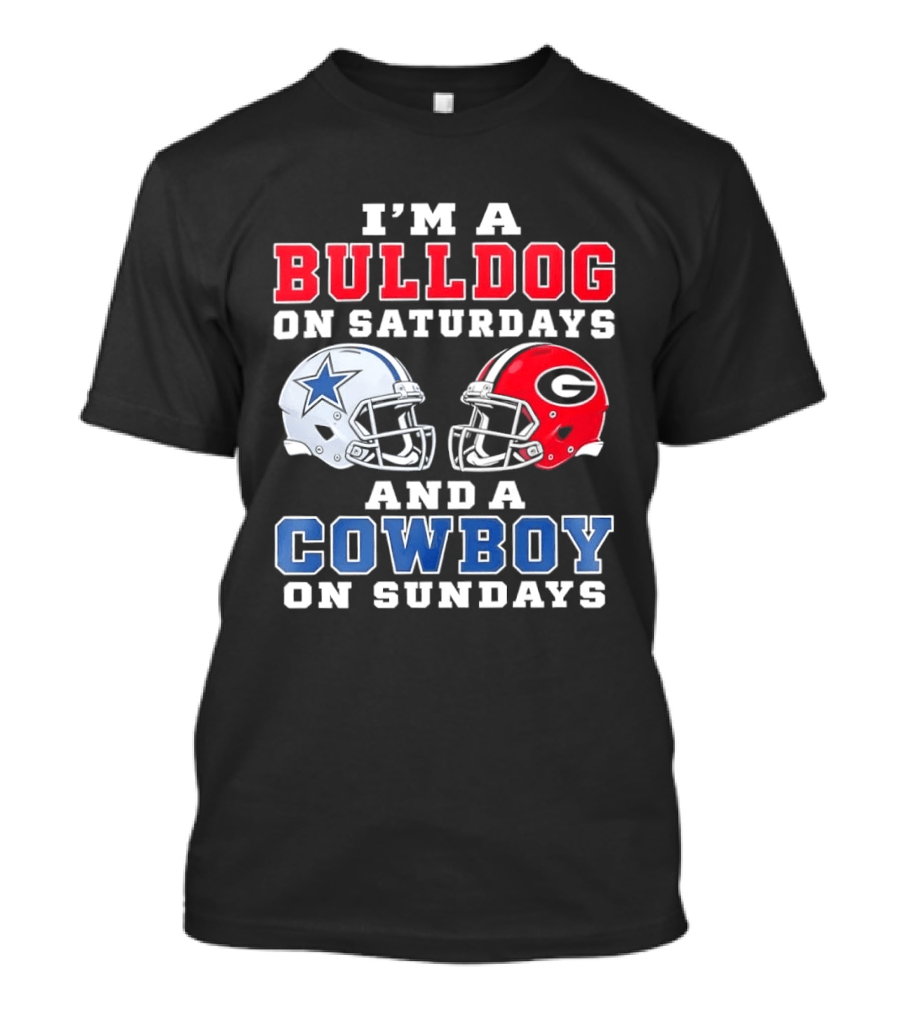 I'm A Bulldog On Saturdays And A Cowboy On Sundays Football Helmets T-Shirt