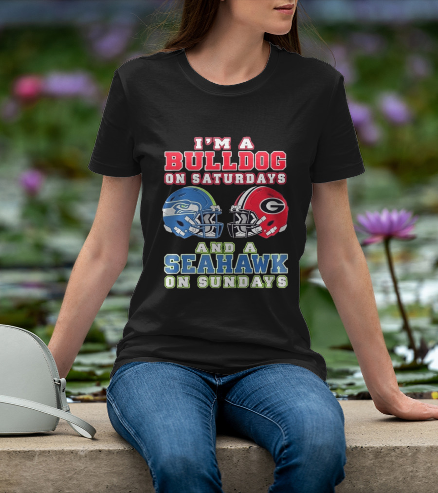 I'm A Bulldog On Saturdays And A Seahawk On Sundays Football Helmets T-Shirt