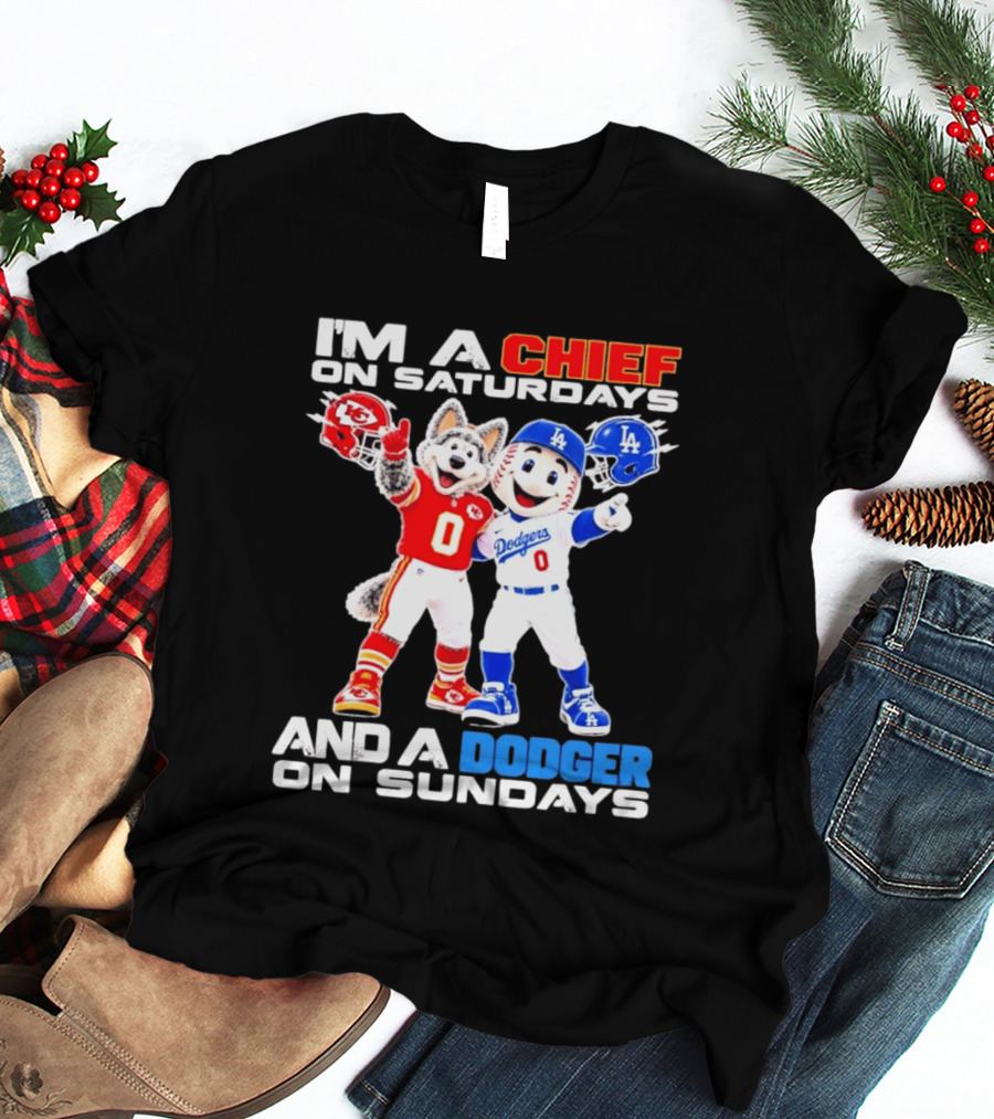 I'm A Chief On Saturdays And A Dodger On Sundays Kansas City Mascot Dodgers Mascots T-Shirt