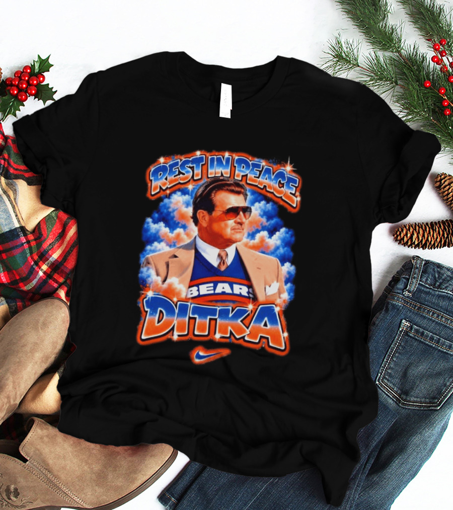 Rest In Peace Ditka Bears Legend With Nike T-Shirt