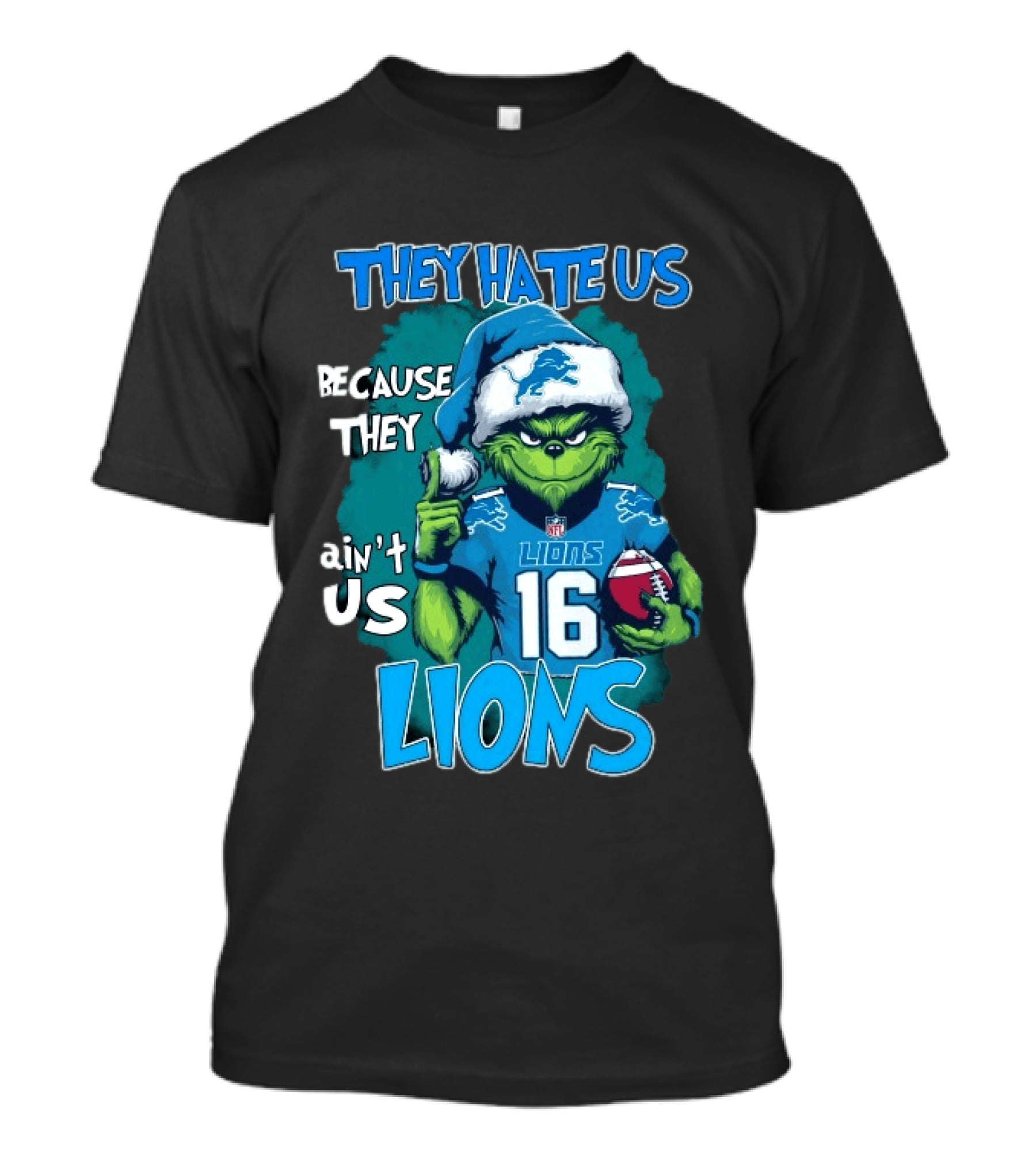 Detroit Lions Grinch Christmas They Hate Us Because They Ain't Us T-Shirt