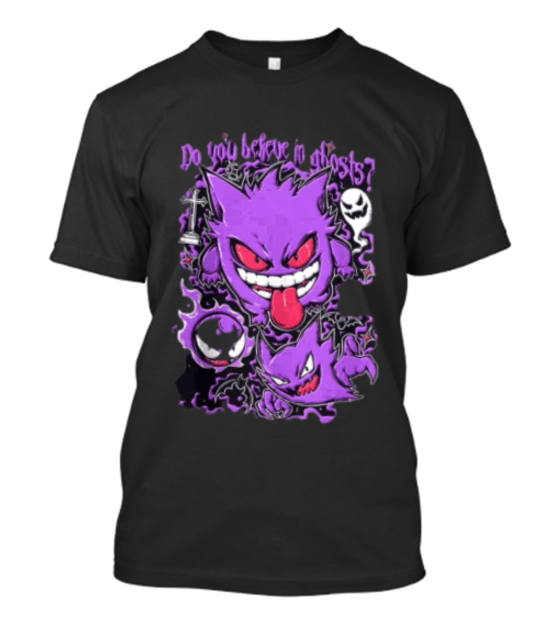 Do You Believe In Ghosts Pokemon Gengar Haunter Gastly Video Game T-Shirt