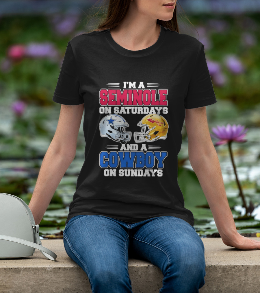 I'm A Seminole On Saturdays And A Cowboy On Sundays Football Helmets T-Shirt