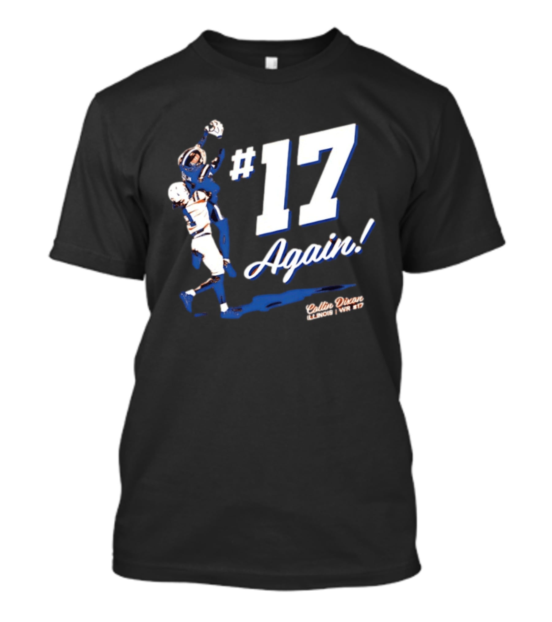 Collin Dixon Illinois Fighting Illini WR #17 Again T-Shirt