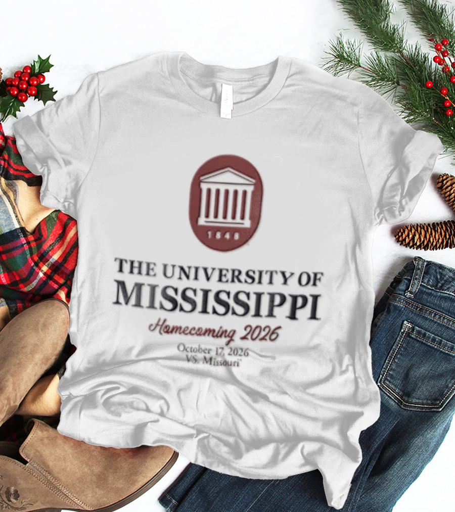 The University Of Mississippi Anniversary 1848 Ole Miss 2026 T-Shirt