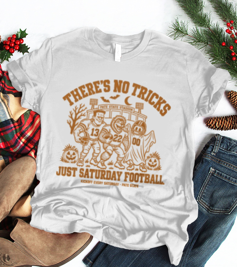 There's No Tricks Just Saturday Football Kickoff Every Saturday Pate State Halloween Pumpkin T-Shirt