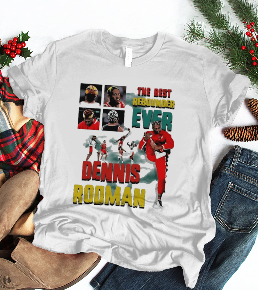 Dennis Rodman The Best Rebounder Ever Chicago Bulls Legend T-Shirt