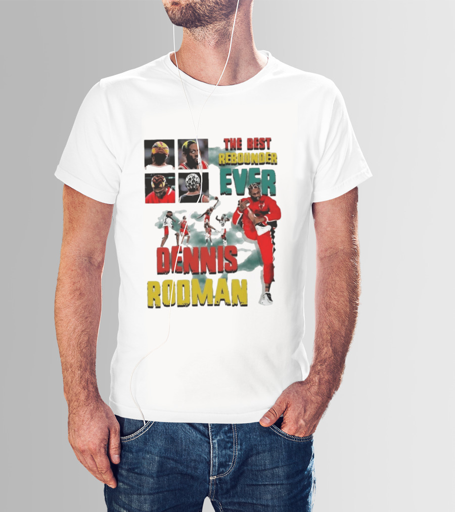 Dennis Rodman The Best Rebounder Ever Chicago Bulls Legend T-Shirt