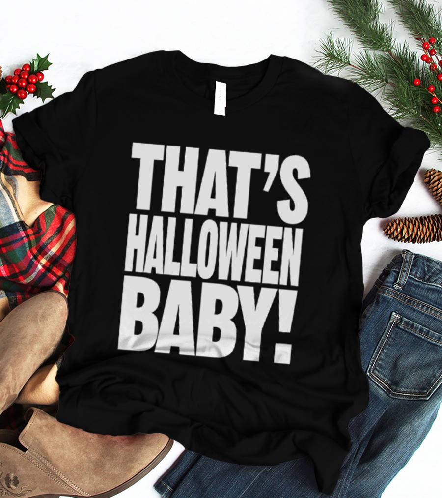 That's Halloween Baby Jade Store T-Shirt