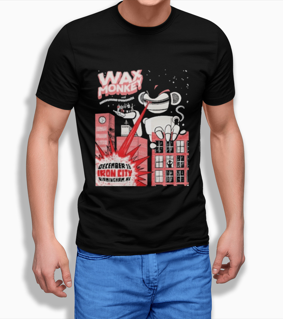 Wax Monkey Iron City Birmingham AL December 18 2026 T-Shirt