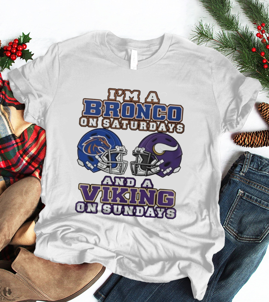 I'm A Bronco On Saturdays And A Viking On Sundays Football Helmets T-Shirt