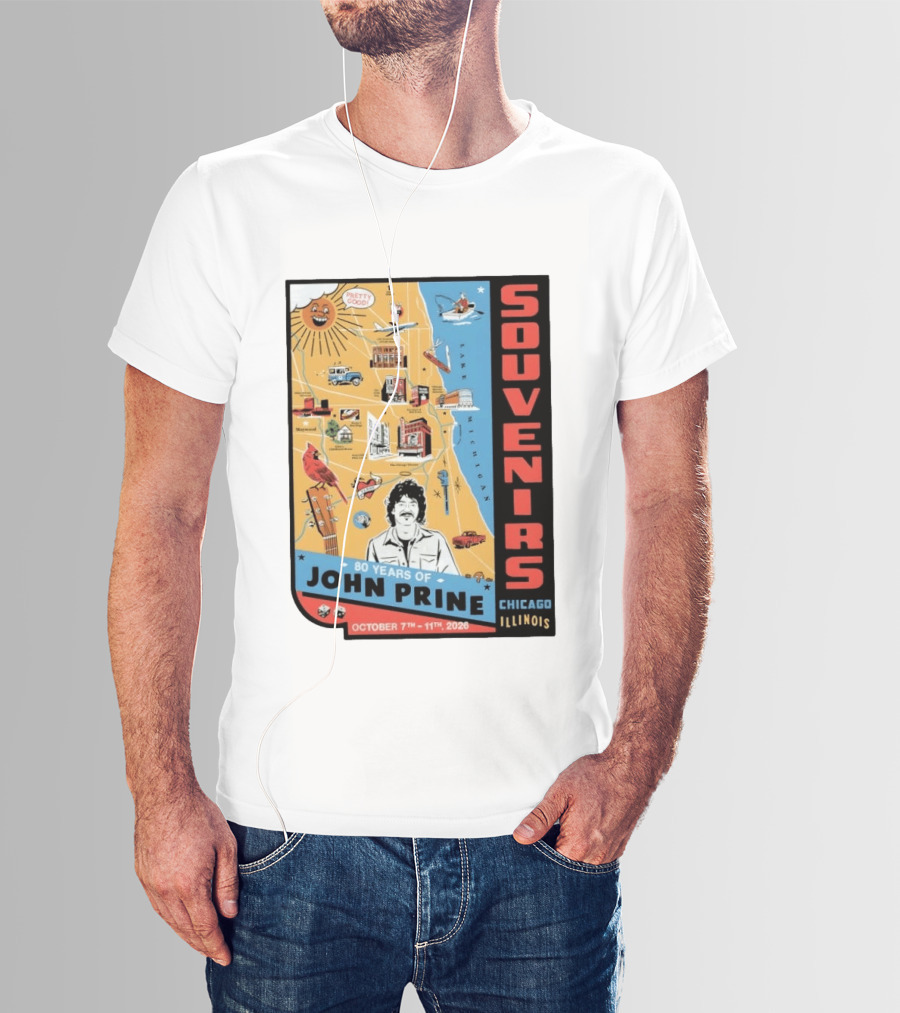 Souvenirs John Prine 80 Years October 7 11 2026 Chicago Illinois T-Shirt