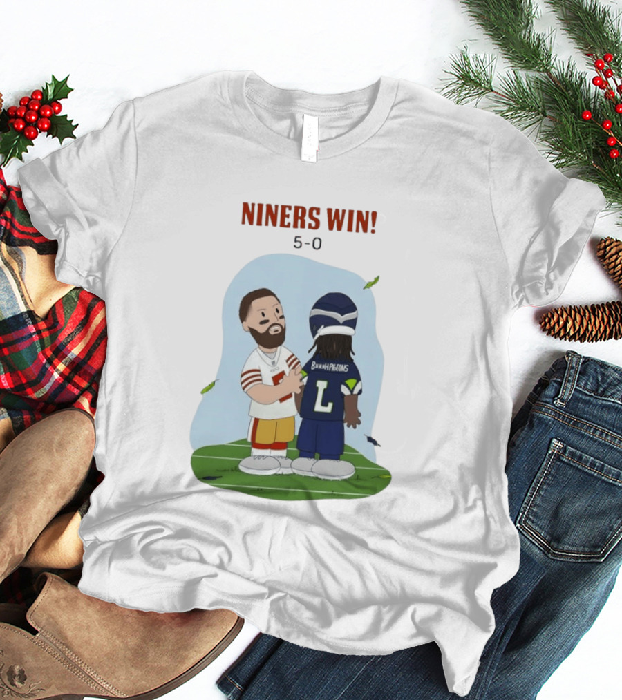 Niners Win 5 0 Bh Pigeons San Francisco 49ers Football T-Shirt