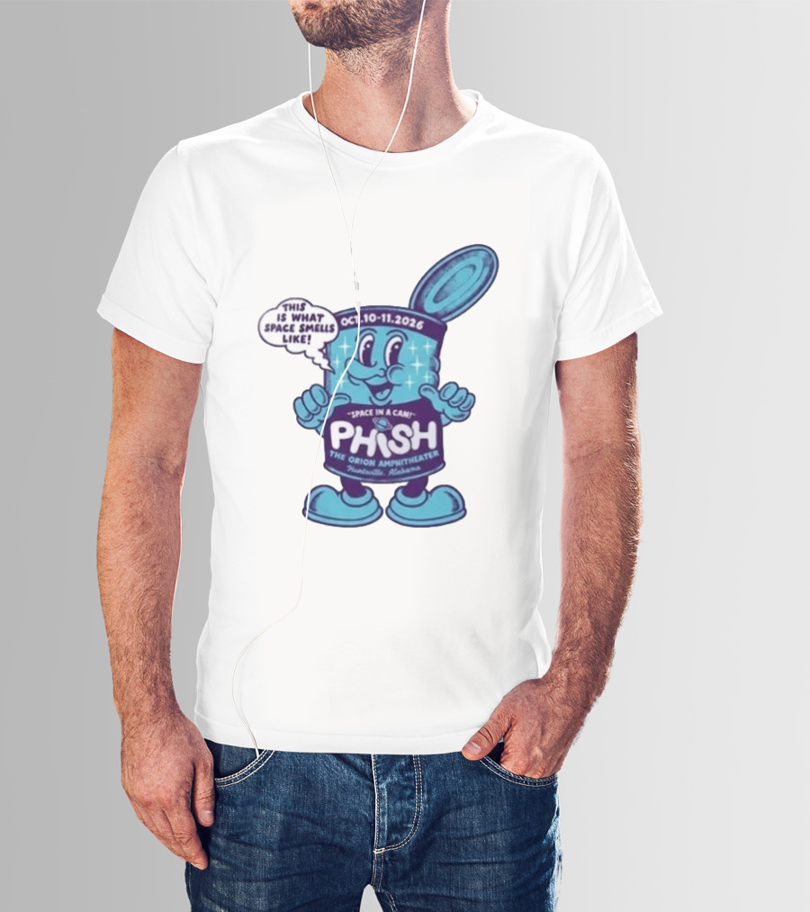 Phish Huntsville Alabama 2026 Space In A Can Event At The Orion Amphitheater October 10 11 T-Shirt