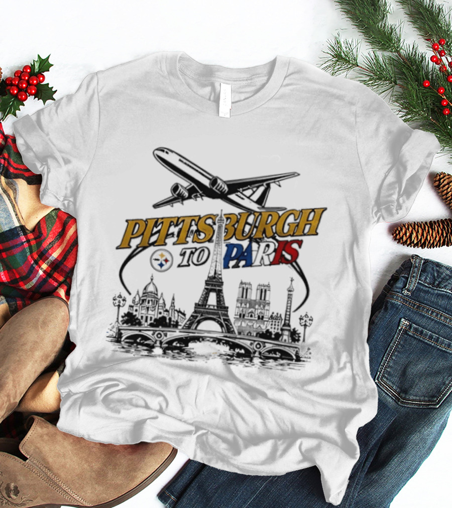 Pittsburgh Steelers Pittsburgh To Paris Eiffel Tower Skyline Airplane T-Shirt