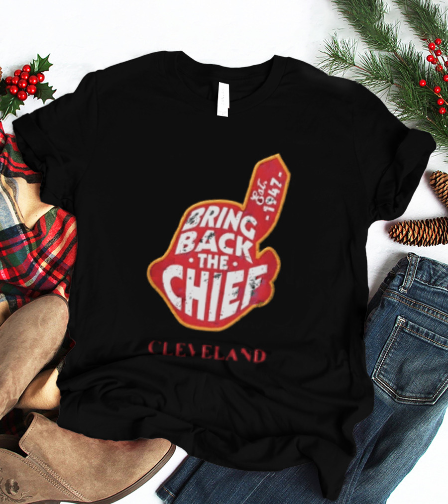 Bring Back The Chief Est. 1947 Foam Finger Red Yellow Cleveland T-Shirt